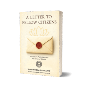 A Letter to Fellow Citizens: A Call for Truth, Courage Awakening