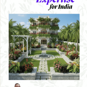 LANDSCAPING EXPERTISE  FOR INDIA