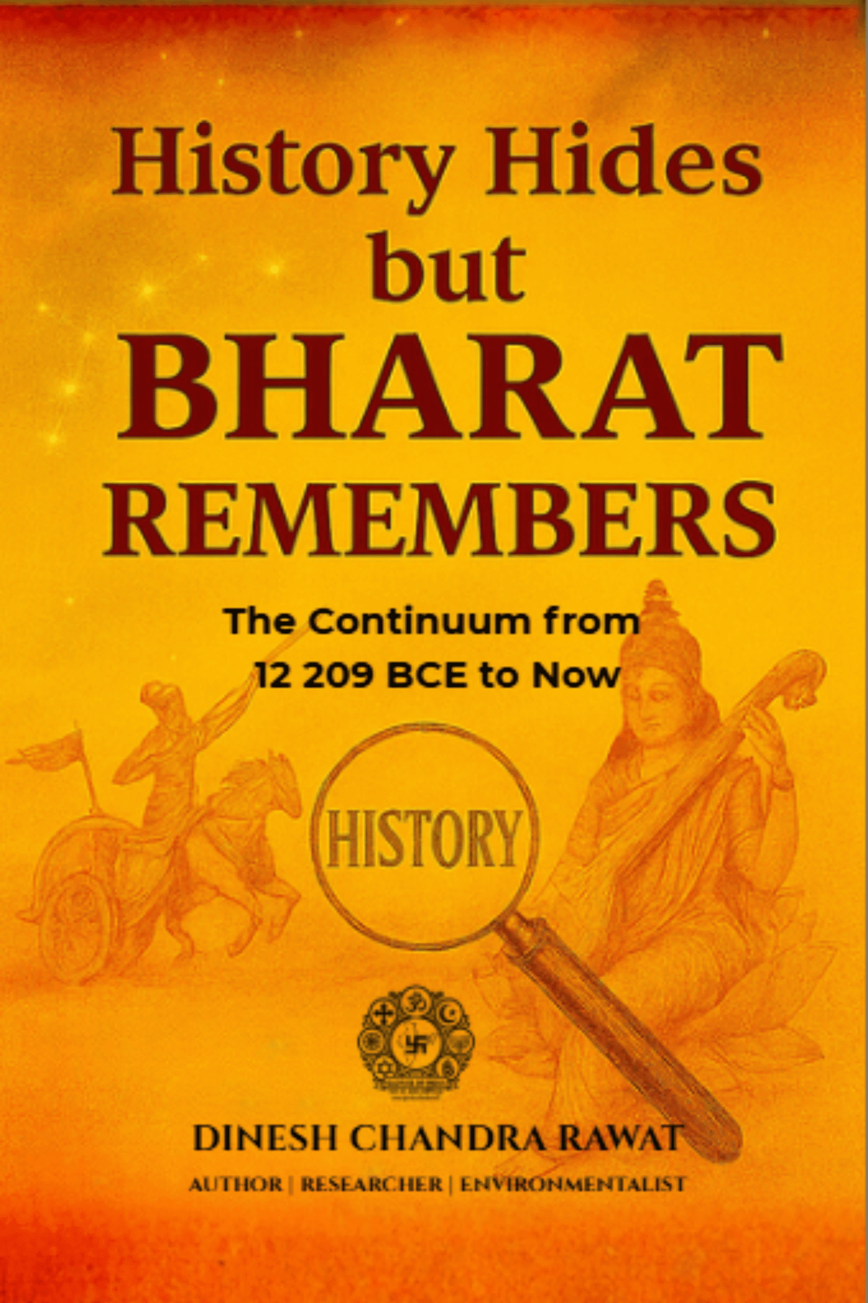 HISTORY HIDES  but  BHARAT REMEMBERS